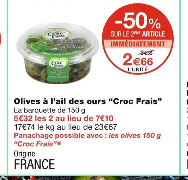 Croc Frais Olives à l’ail des ours