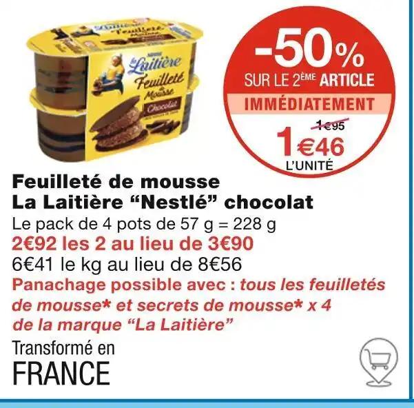 Nestlé Feuilleté de mousse La Laitière chocolat