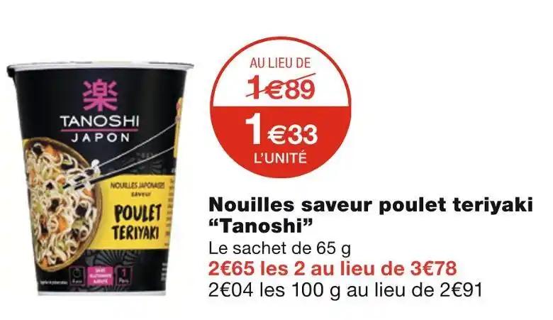 Tanoshi Nouilles saveur poulet teriyaki