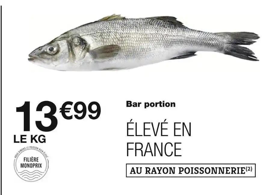 FILIÈRE MONOPRIX Bar portion