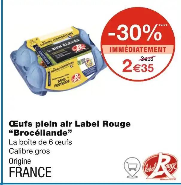 Brocéliande Œufs plein air Label Rouge