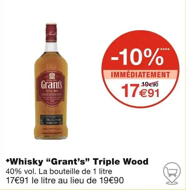 Promotion Exclusives de Grant's : Découvrez l'Offre incontournable