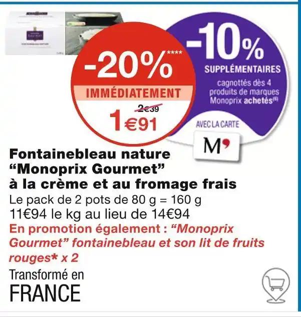 Monoprix Gourmet Fontainebleau nature à la crème et au fromage frais