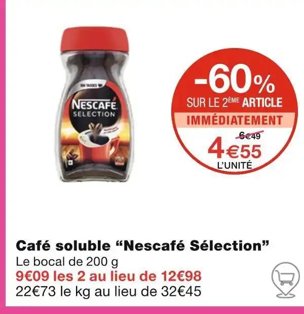 Promotion Exclusives de Nescafé sélection : Découvrez l'Offre incontournable