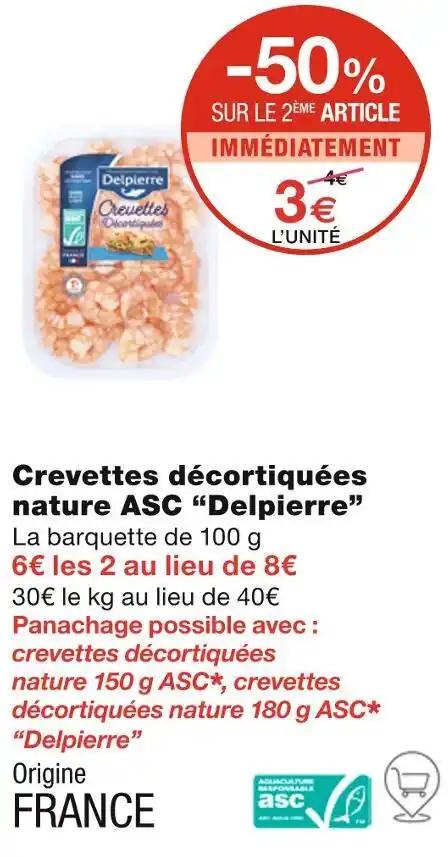 Delpierre Crevettes décortiquées nature ASC