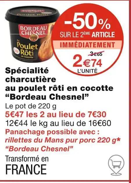 Bordeau Chesnel Spécialité charcutière au poulet rôti en cocotte