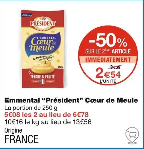 Président Emmental Cœur de Meule