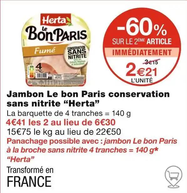 Herta Jambon Le bon Paris conservation sans nitrite