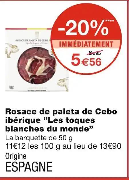 Les toques blanches du monde Rosace de paleta de Cebo ibérique