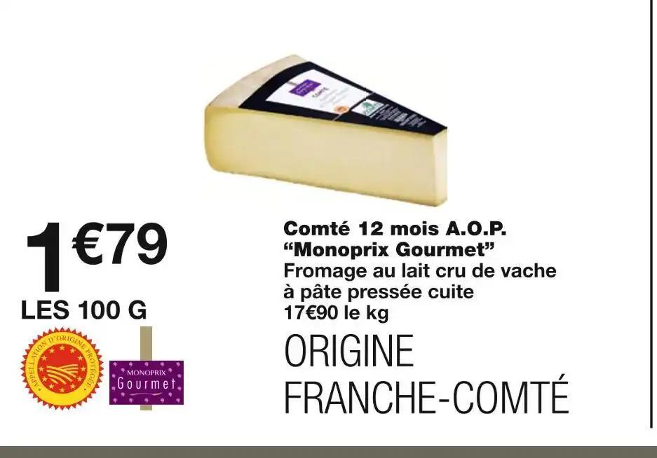 Monoprix Gourmet Comté 12 mois A.O.P