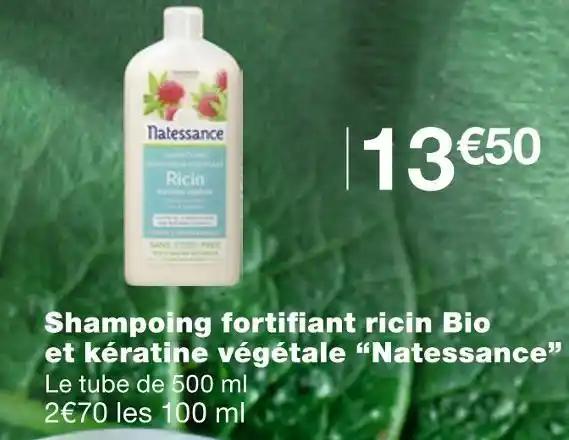 Natessance Shampoing fortifiant ricin Bio et kératine végétale