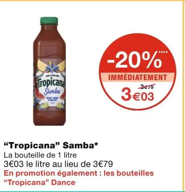 Tropicana “Tropicana” Samba