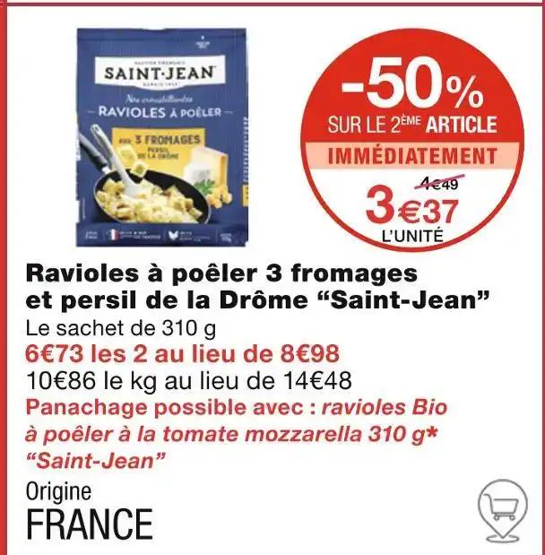 Saint-Jean Ravioles à poêler 3 fromages et persil de la Drôme