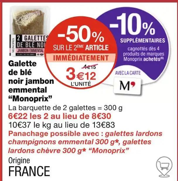 Monoprix Galette de blé noir jambon emmental