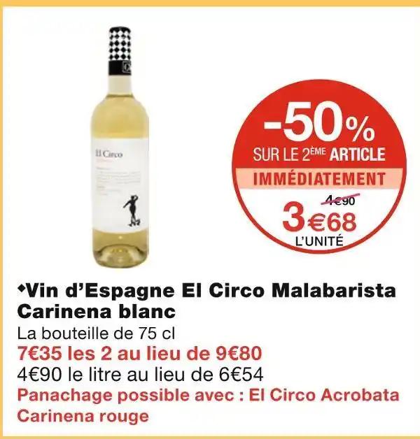 Vin d’Espagne El Circo Malabarista Carinena blanc