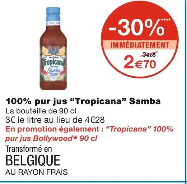 Tropicana 100% pur jus Samba