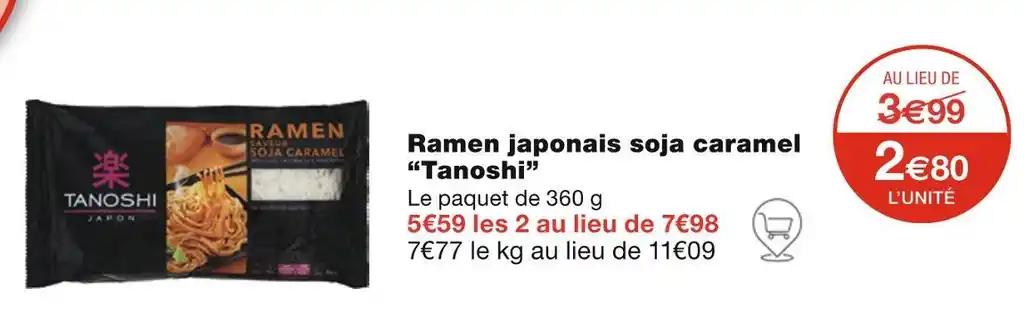 Tanoshi Ramen japonais soja caramel