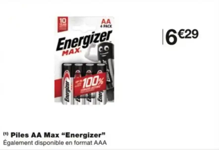 (1) Piles AA Max “Energizer” Également disponible en format AAA
