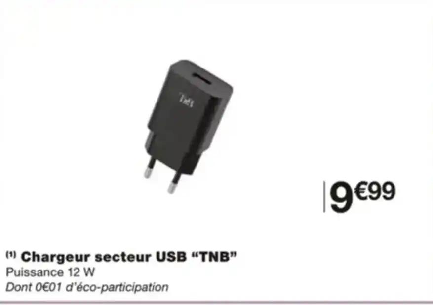 (1) Chargeur secteur USB "TNB" Puissance 12 W