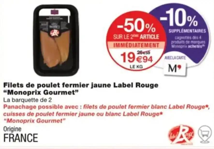 Filets de poulet fermier jaune Label Rouge "Monoprix Gourmet"