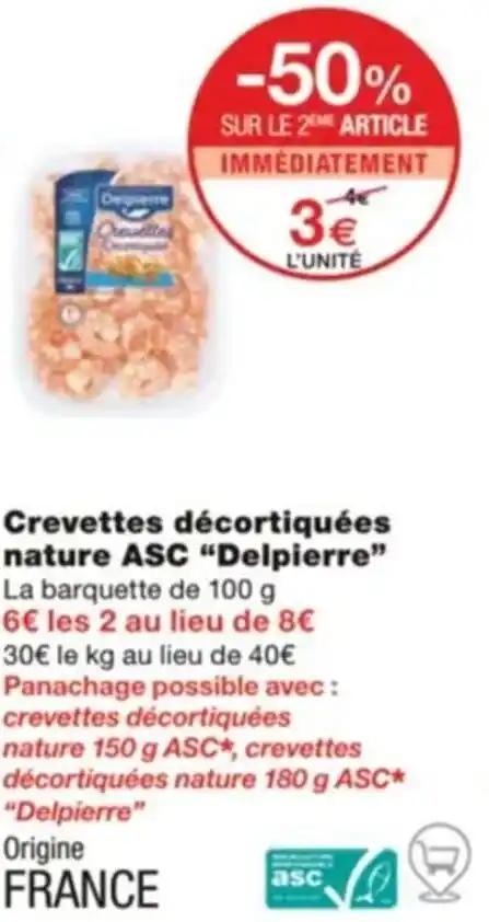 Crevettes décortiquées nature ASC "Delpierre”
