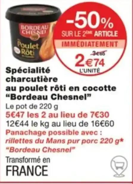 Spécialité charcutière au poulet rôti en cocotte "Bordeau Chesnel”