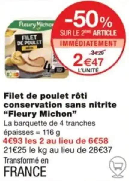 Filet de poulet rôti conservation sans nitrite "Fleury Michon”