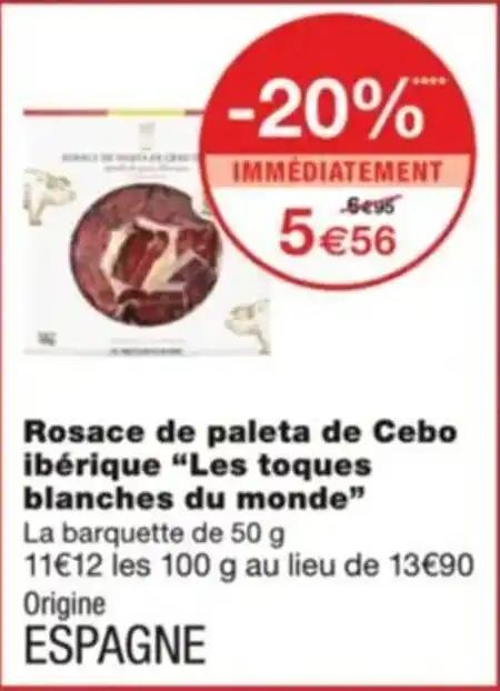 Rosace de paleta de Cebo ibérique "Les toques blanches du monde”