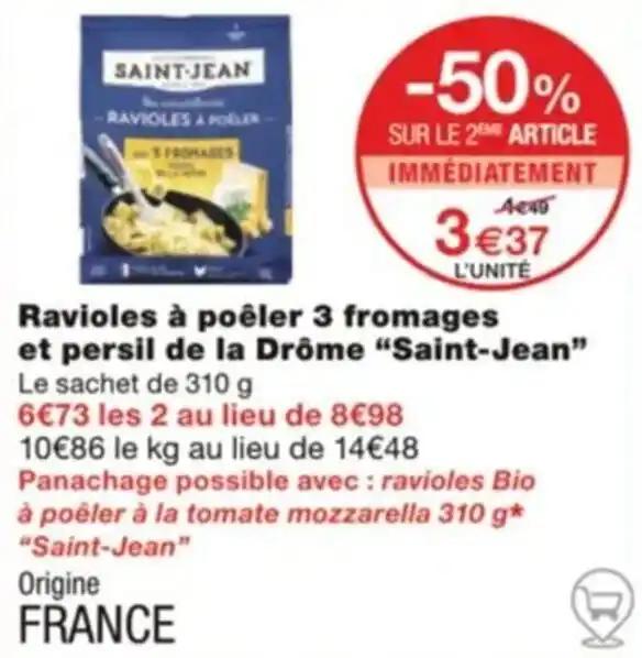 Ravioles à poêler 3 fromages et persil de la Drôme “Saint-Jean" Le sachet de 310 g