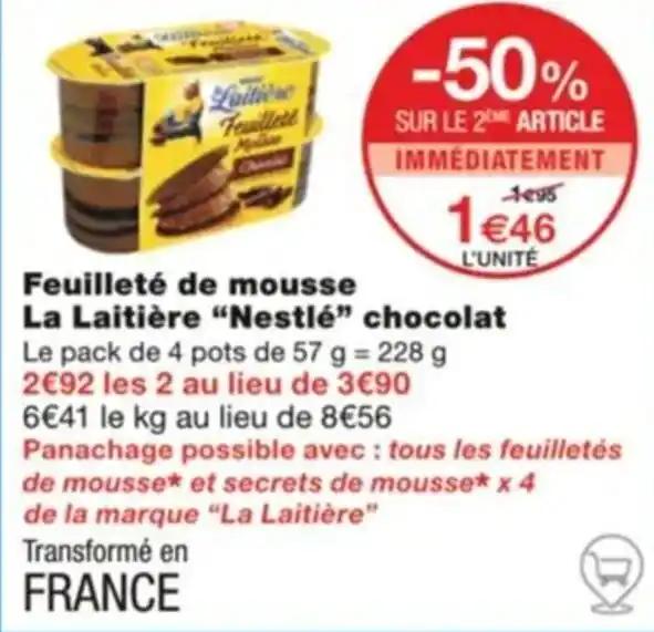 Feuilleté de mousse La Laitière "Nestlé" chocolat