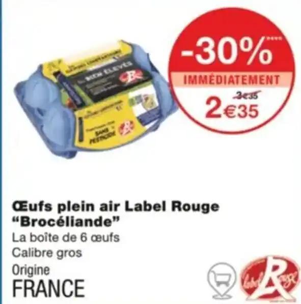 Œufs plein air Label Rouge "Brocéliande” La boîte de 6 œufs Calibre gros
