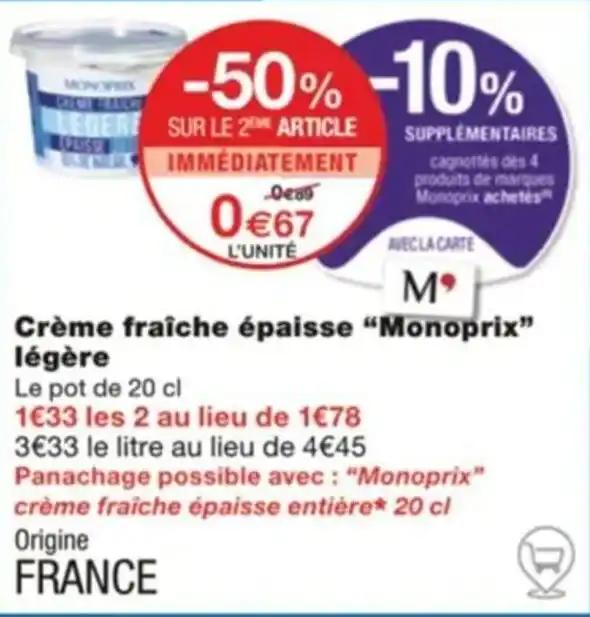 Crème fraîche épaisse “Monoprix" légère