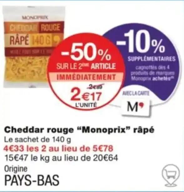 Cheddar rouge “Monoprix” râpé