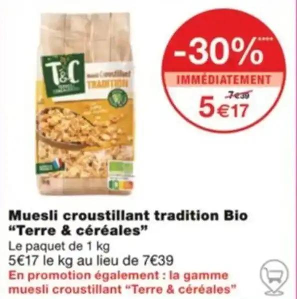 Muesli croustillant tradition Bio "Terre & céréales"