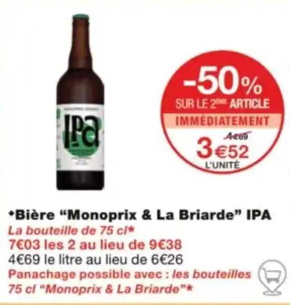 *Bière “Monoprix & La Briarde” IPA