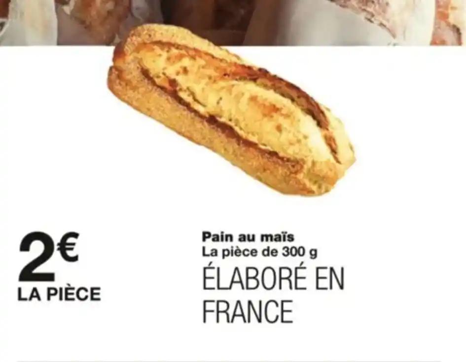 Pain au maïs La pièce de 300 g