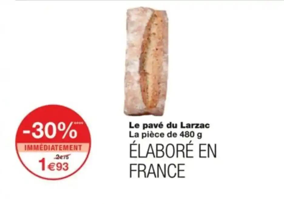 Le pavé du Larzac La pièce de 480 g