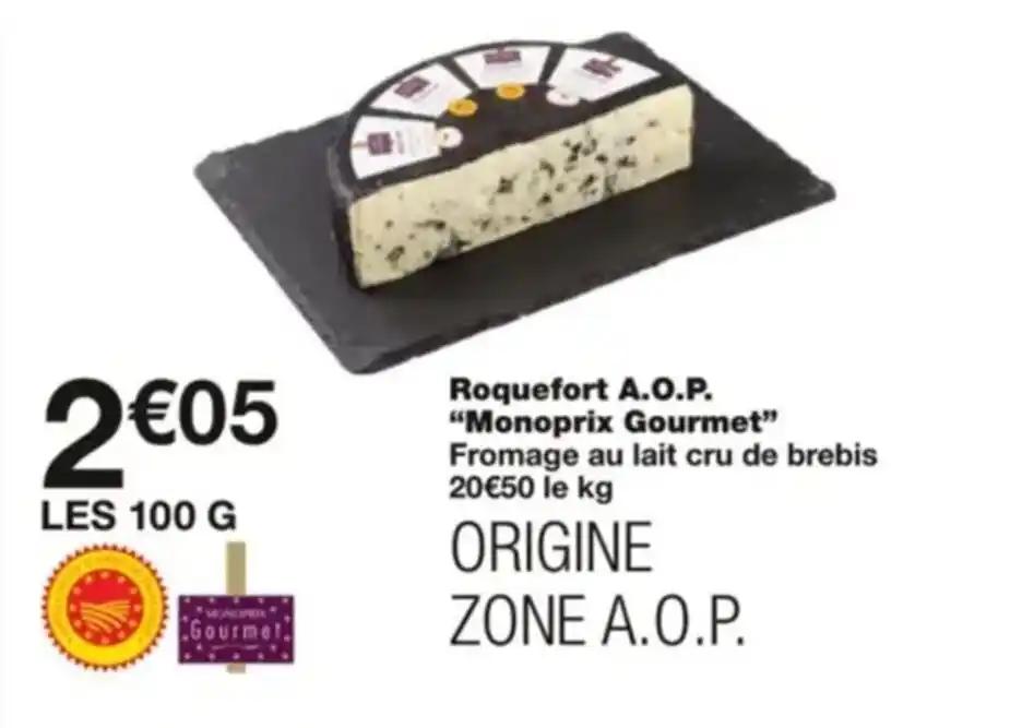 Roquefort A.O.P. "Monoprix Gourmet"