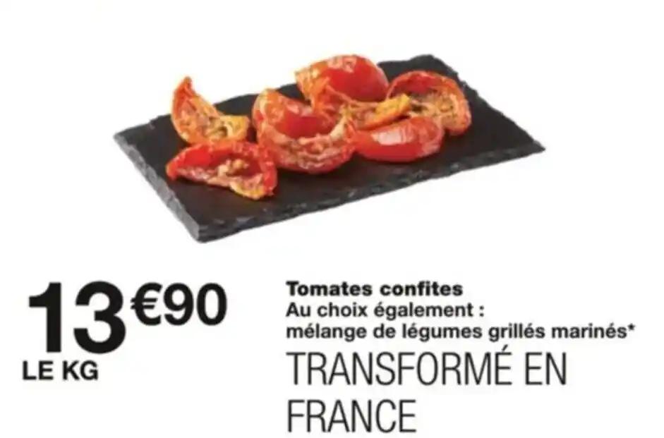 Tomates confites Au choix également : mélange de légumes grillés marinés*