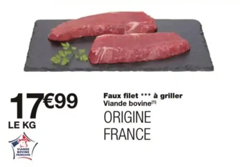 Faux filet *** à griller Viande bovine¹)