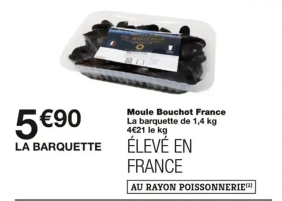 Moule Bouchot France La barquette de 1,4 kg 4€21 le kg