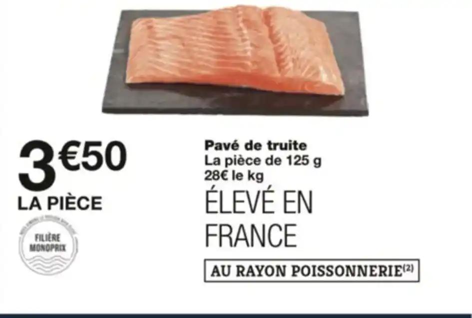 Pavé de truite La pièce de 125 g