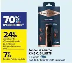Gillette - tondeuse à barbe king c