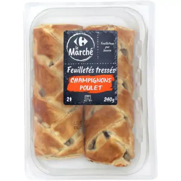 2 feuilletés tressés champignons poulet CARREFOUR Le Marché