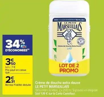 Le petit marseillais - crème de douche extra douce