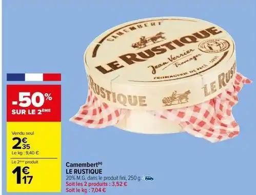 Le rustique - camembert