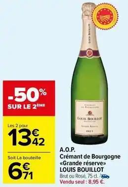 Louis bouillot - a.o.p. crémant de bourgogne grande réserve