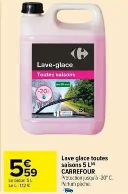 Carrefour - lave glace toutes saisons