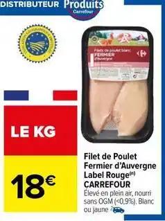 Carrefour - filet de poulet fermier d'auvergne label rouge