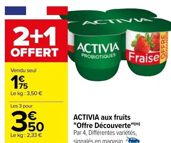 ACTIVIA aux fruits "Offre Découverte"(m)